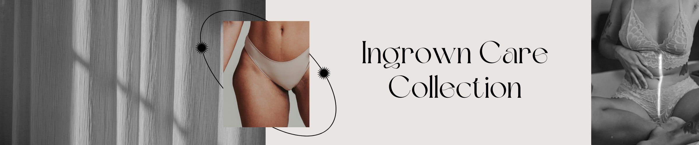 Ingrown Care